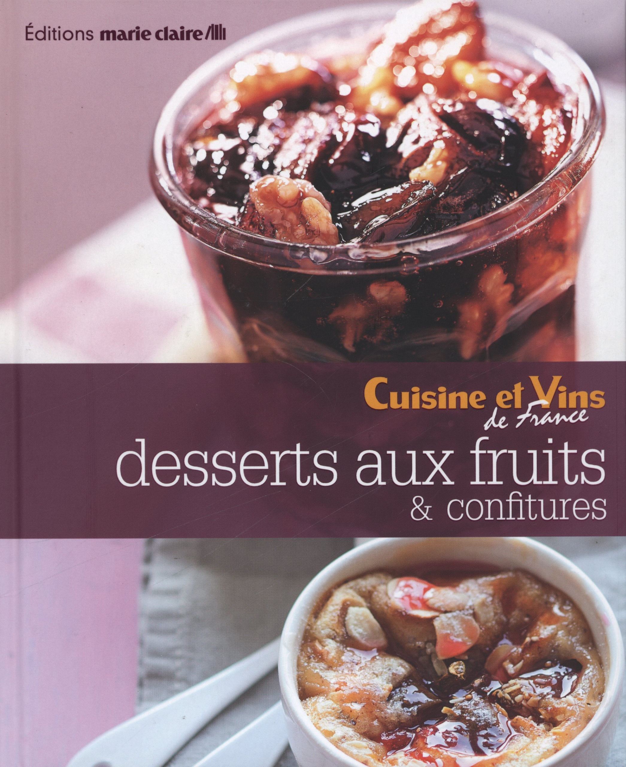 Desserts aux fruits & confitures book