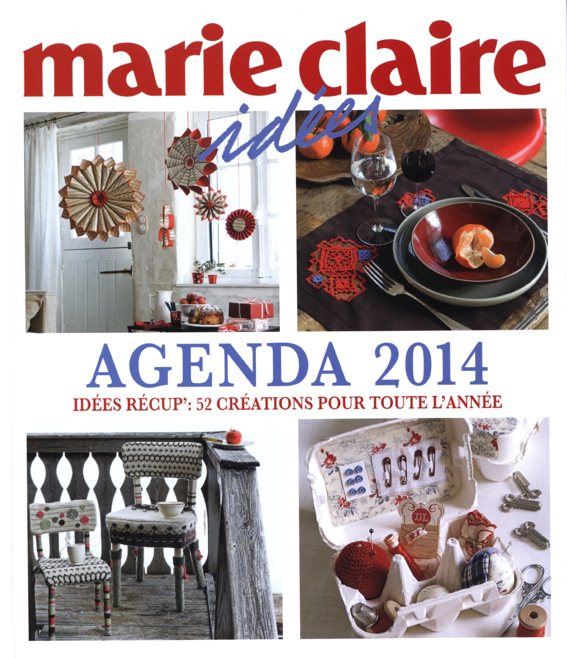 Agenda 2014: Idées récup' : 52 créations pour toute l'année book