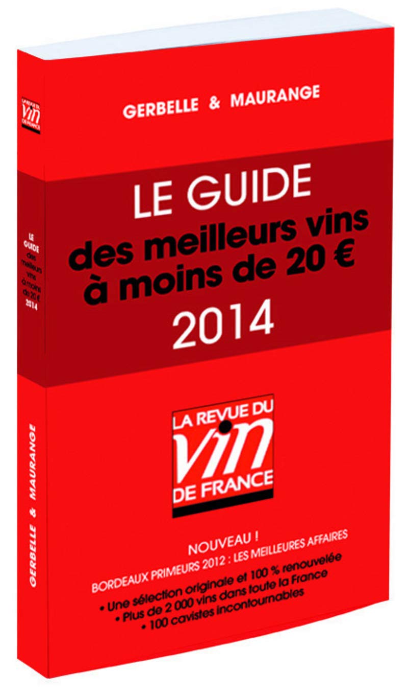 LE GUIDES DES MEILLEURS VINS A MOINS DE 20 EUROS 2014 book
