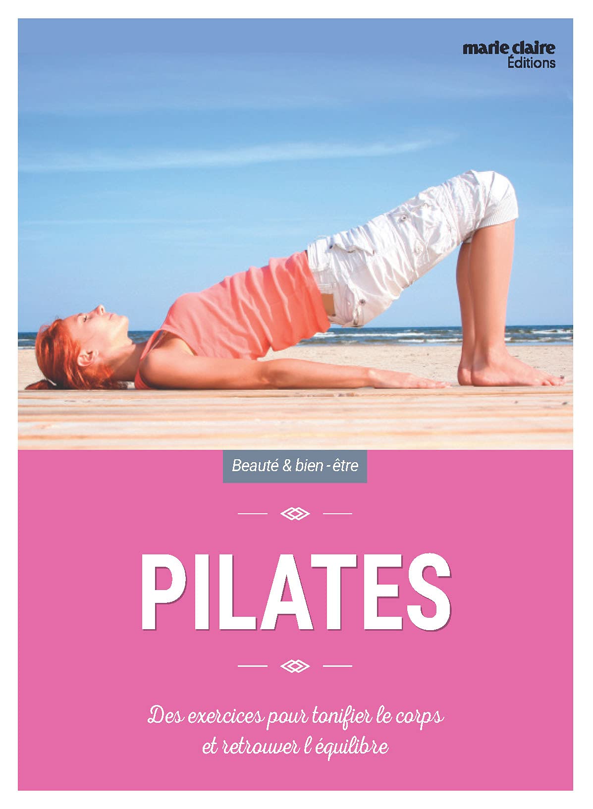 Pilates: tonifier son corps et retrouver l'equilibre book