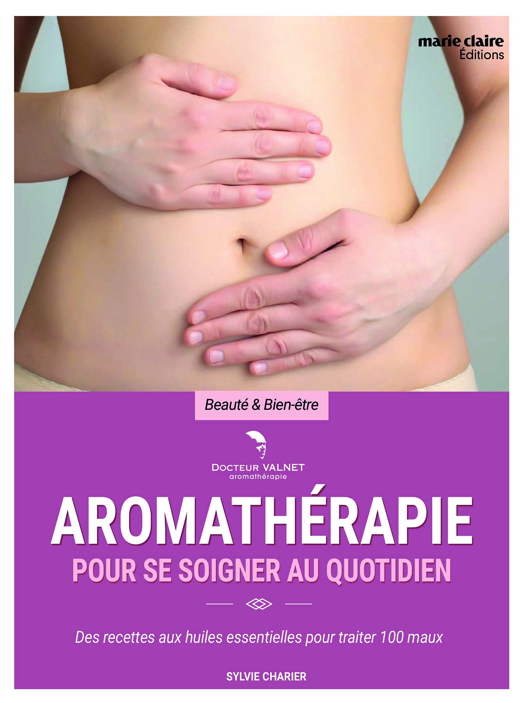 Aromathérapie pour se soigner au quotidien book