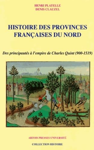 Histoire des provinces françaises du nord book
