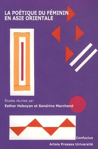 La poétique du féminin en Asie orientale book