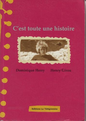 C'est toute une histoire book