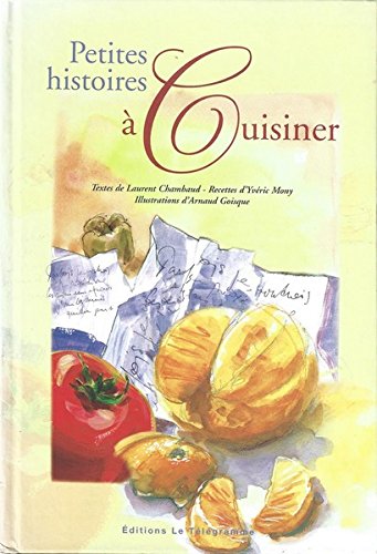 Petites histoires a cuisiner book