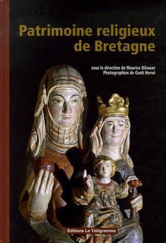 Patrimoine religieux de Bretagne: Histoire et inventaire book
