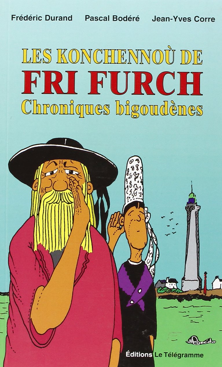 Les konchennou de fri furch-chroniques bigoudenes book