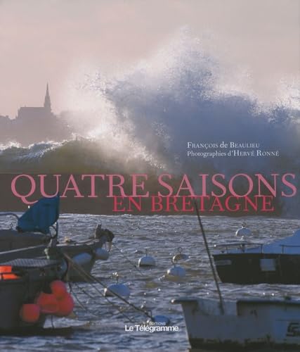 QUATRE SAISONS EN BRETAGNE book