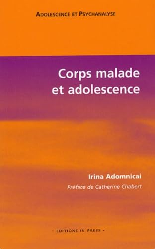 Product Image: CORPS MALADE ET ADOLESCENCE
