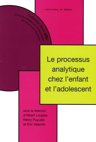 Le processus analytique chez l'enfant et l'adolescent book
