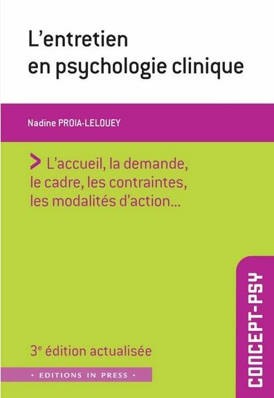 L'entretien en psychologie clinique : une approche multidimensionnelle Psychology