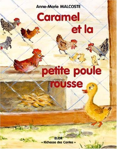 Caramel et la petite poule rousse Books