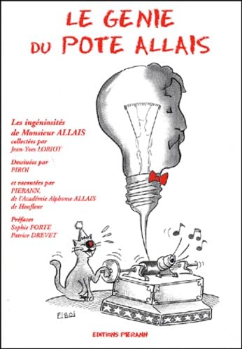 Le génie du pote Allais.: Les ingéniosités d'Alphonse Allais Books