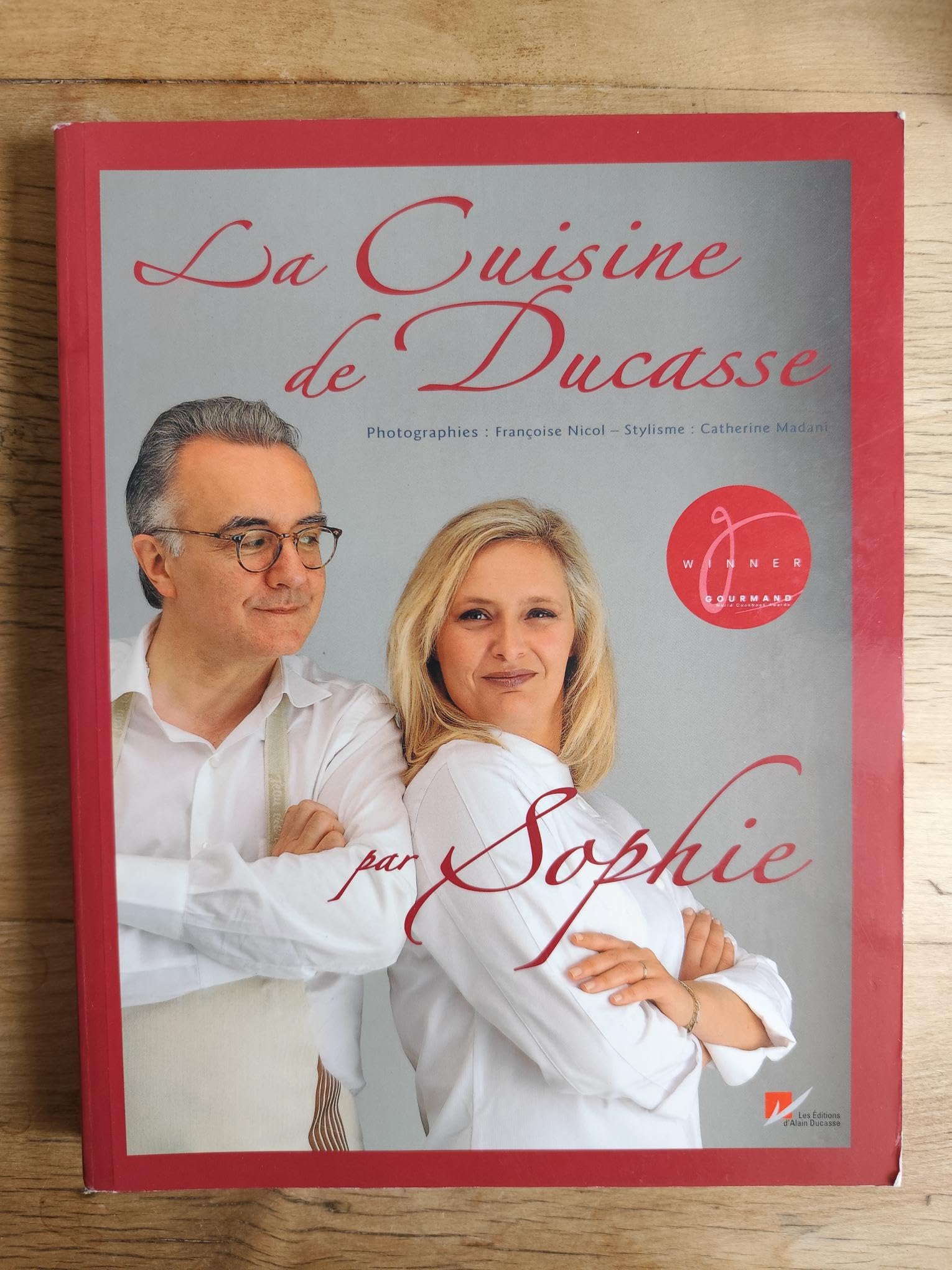 La Cuisine de Ducasse par Sophie Books