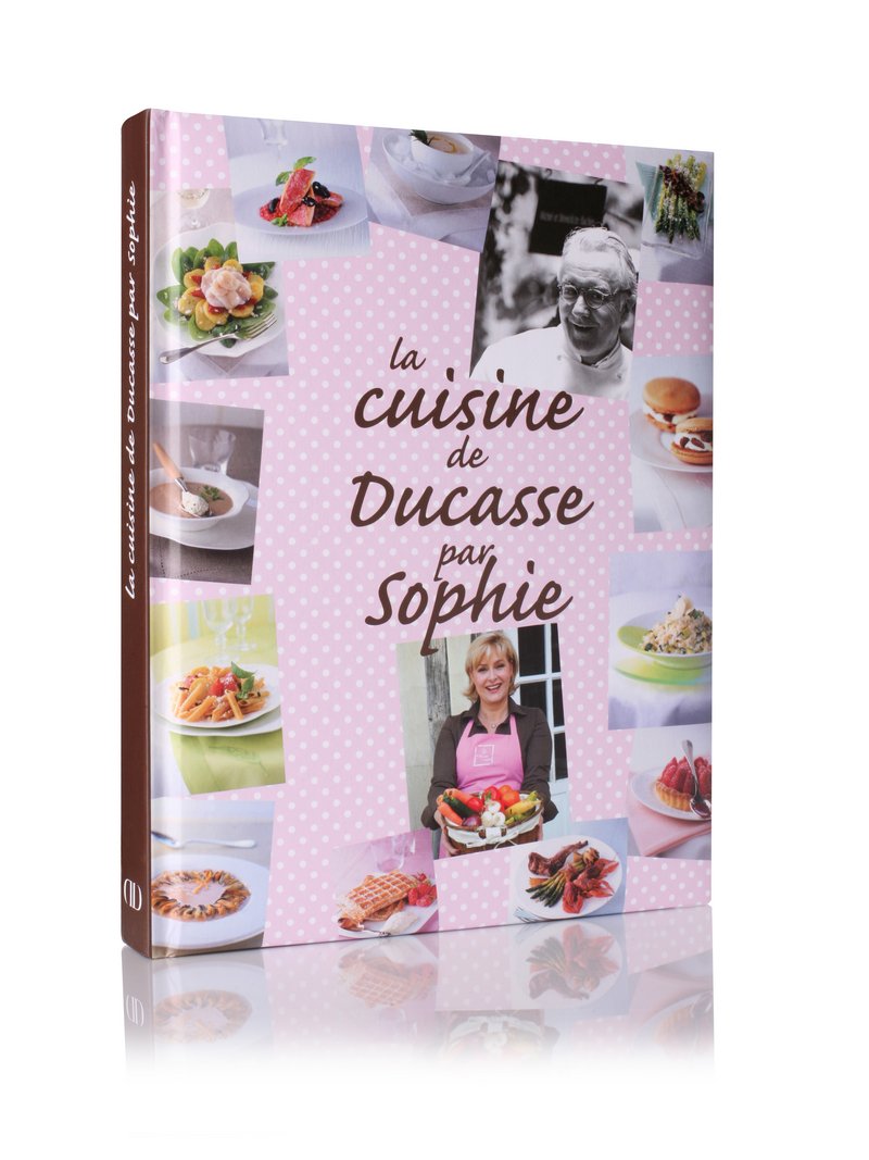 La cuisine de Ducasse par Sophie Books