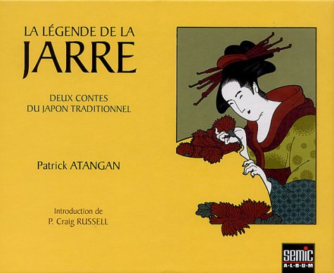 La légende de la jarre: Deux contes du Japon traditionnel Books