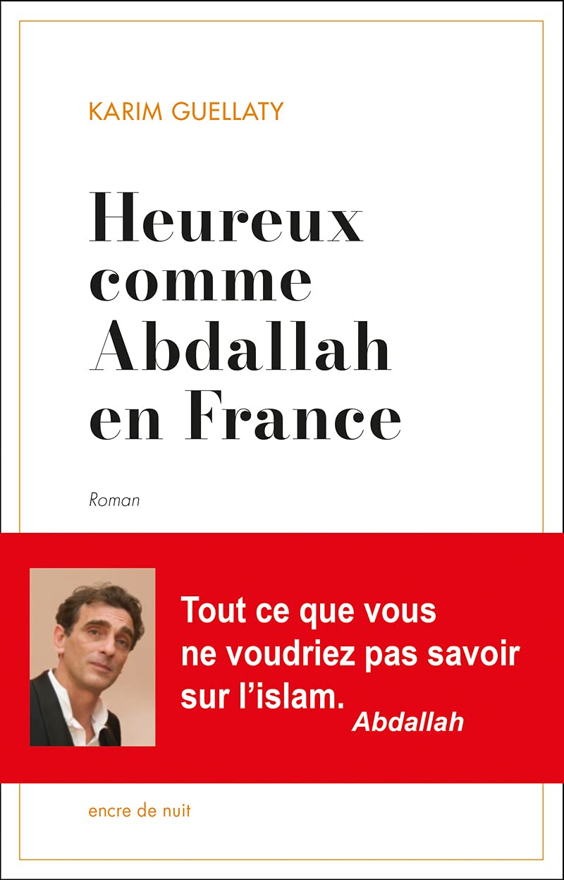 Heureux comme Abdallah en France Contemporary literature