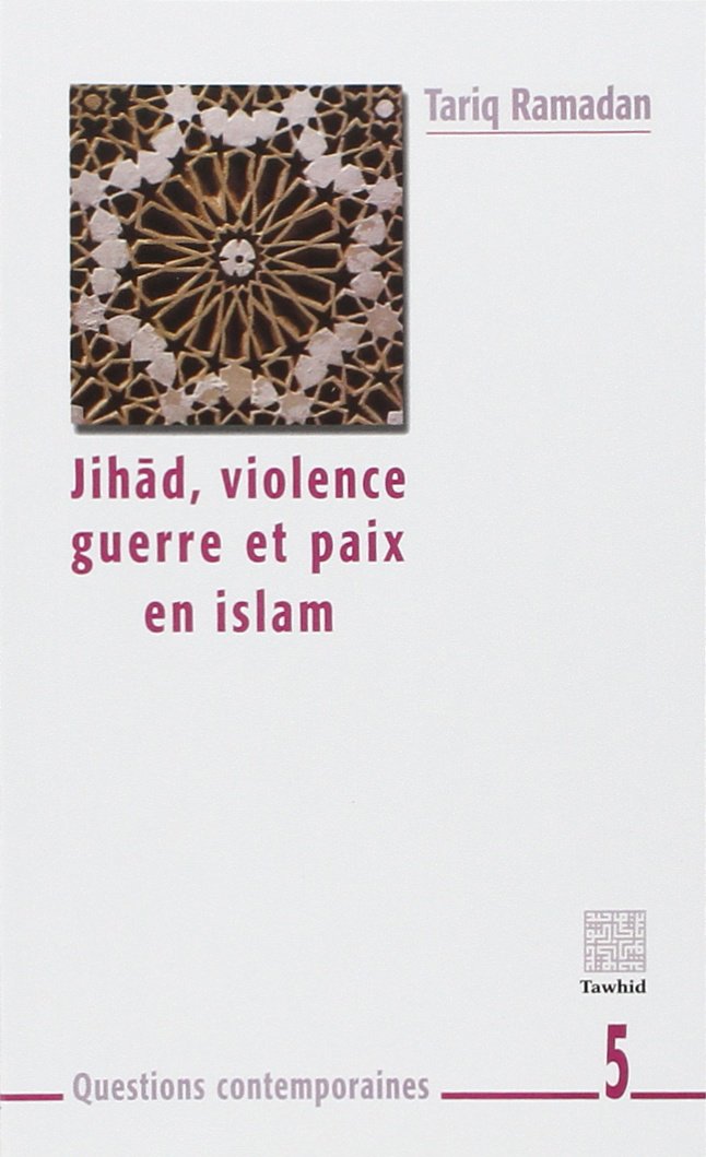 jihad violence guerre et paix en islam Books