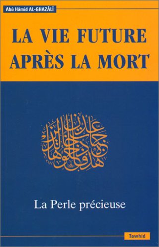 La Vie future après la mort : La Perle précieuse Books