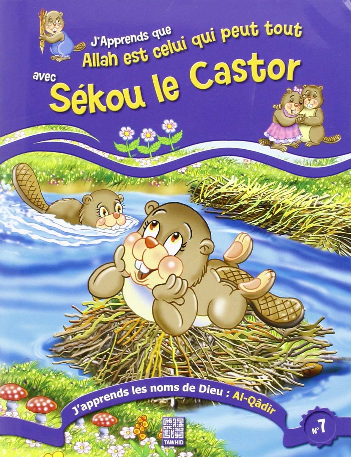 J´apprends que Allah est celui qui peut tout avec sekou le castor book