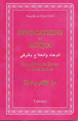 Invocations et Ruqya: Recueillies du Coran et de la Sunna book