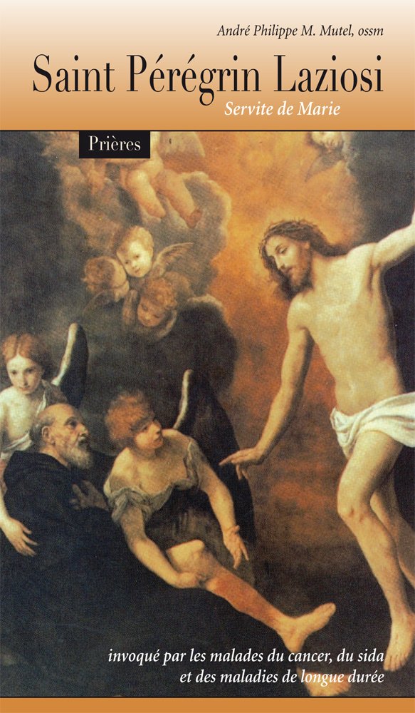 Saint Pérégrin Laziosi Nouvelle édition book