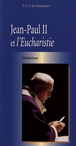 Jean-Paul II et l'eucharistie Books
