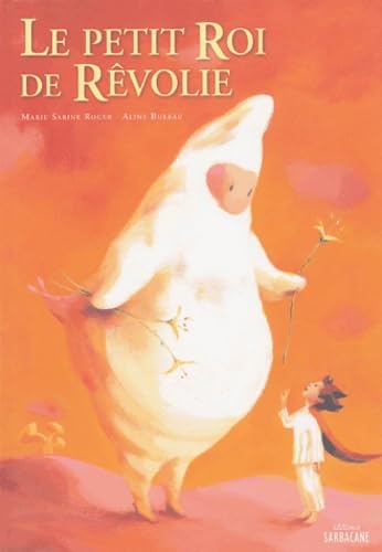 Le petit roi de Rêvolie book