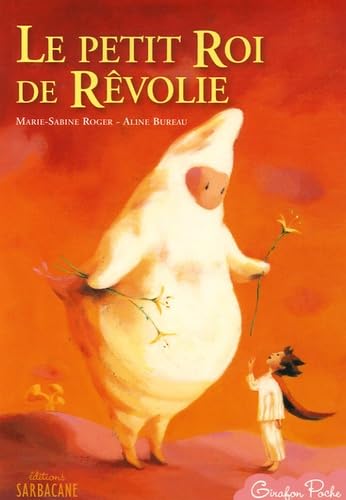 Le petit Roi de Rêvolie Books