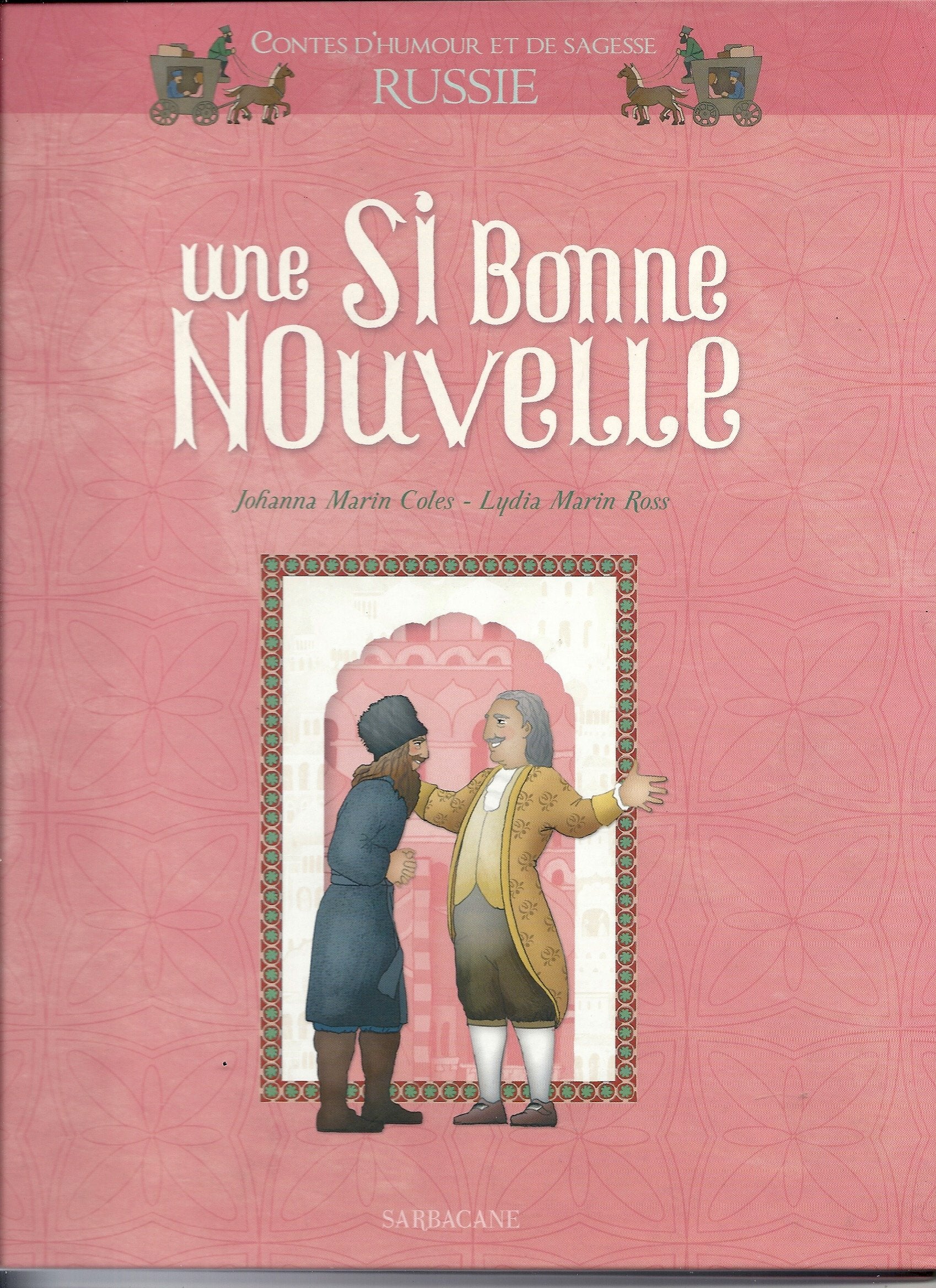 Une Si Bonne Nouvelle Books