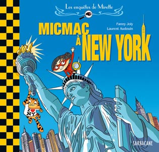 Les enquêtes de Mirette. Micmac à New York Children's books