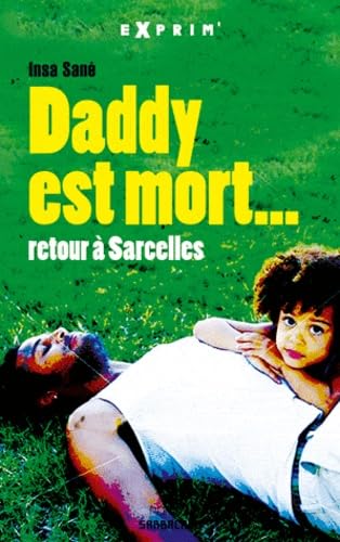 Product Image: Daddy est mort...: Retour à Sarcelles