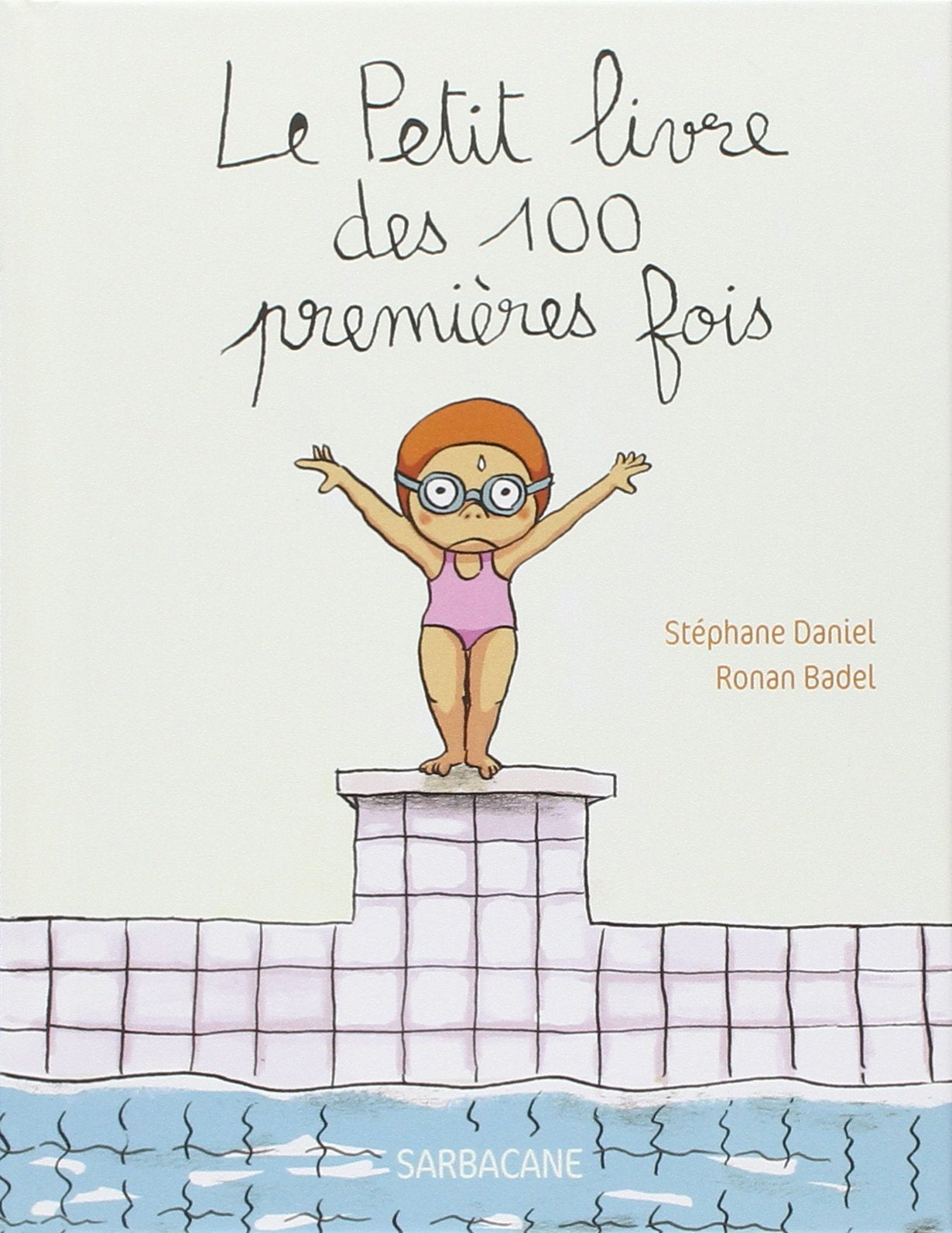Le Petit livre des 100 premieres fois Children's books