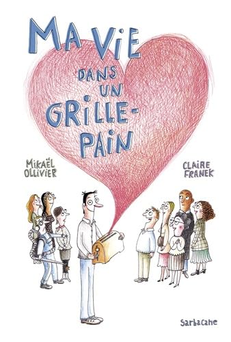 Ma vie dans un grille-pain book