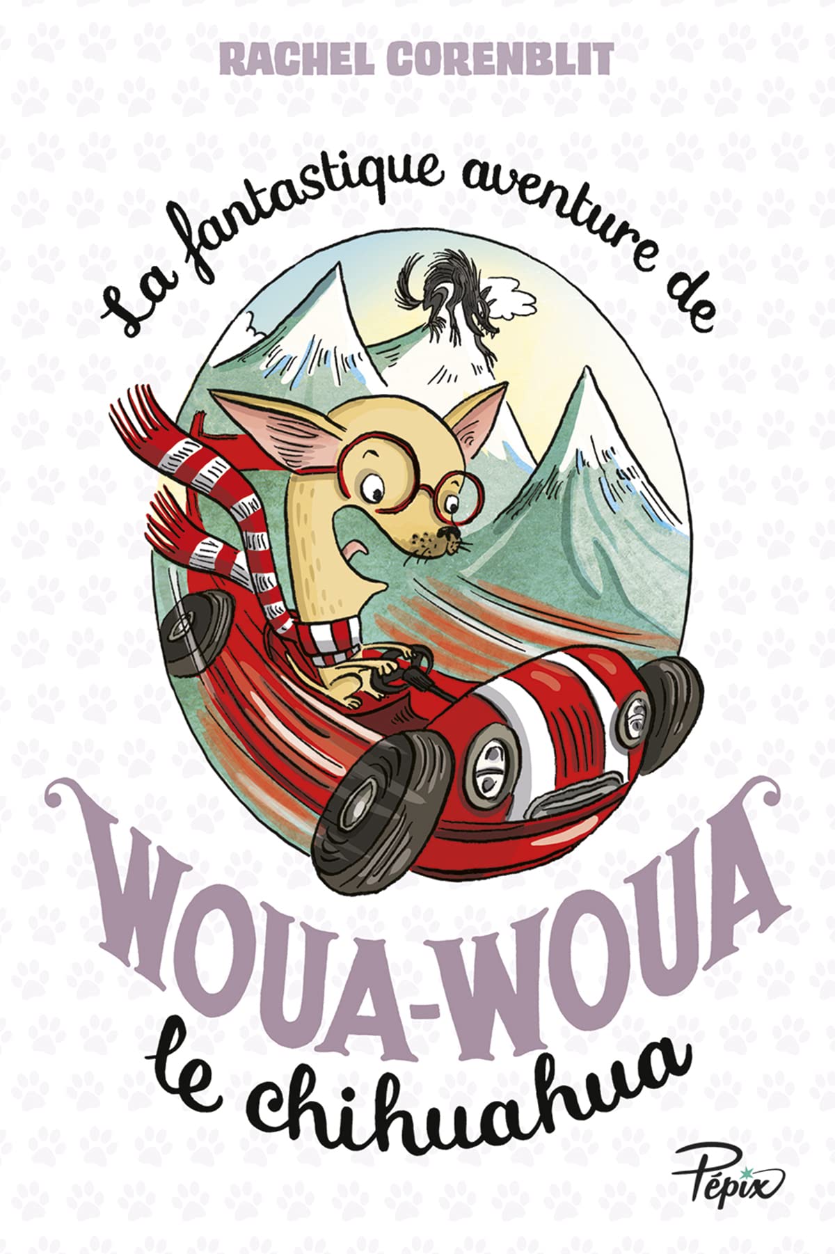 La fantastique aventure de Woua-Woua le Chihuahua Novels & Short Stories