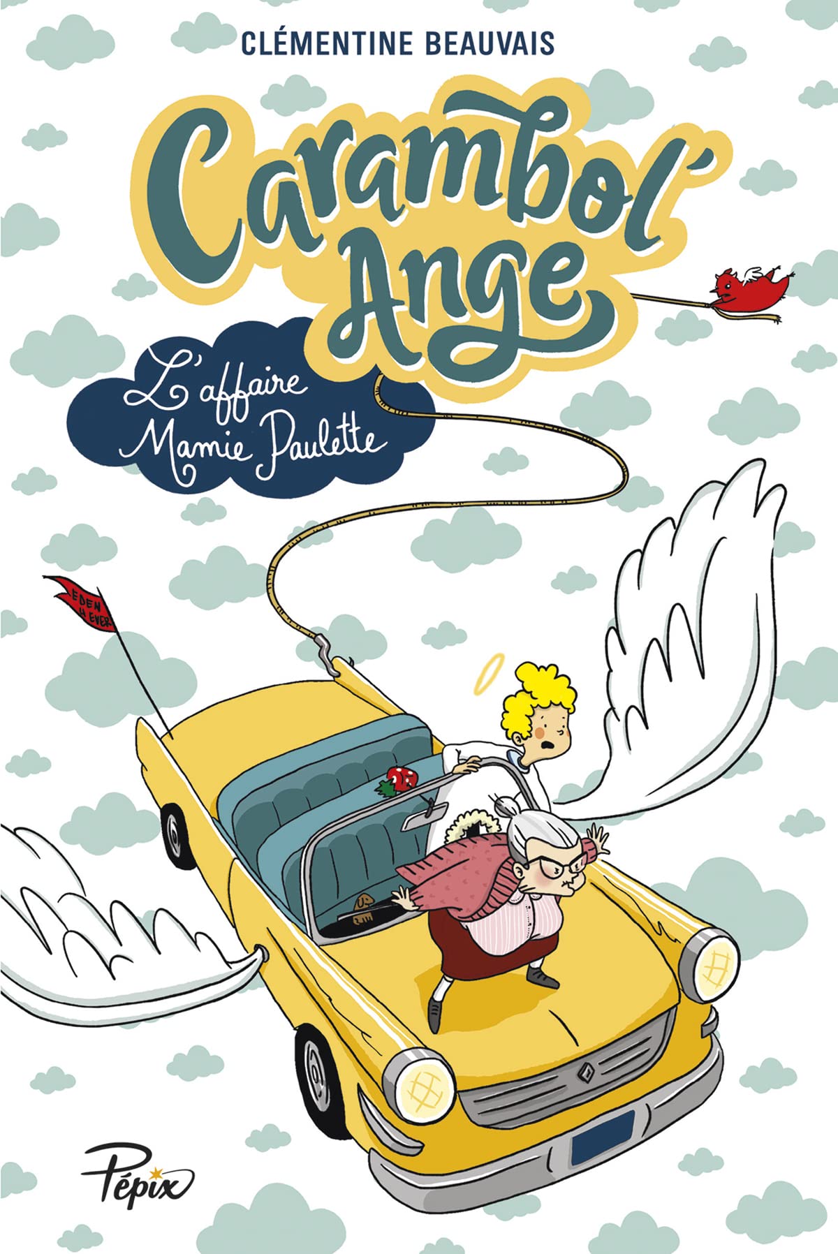 Carambol'Ange: l'affaire Mamie Paulette Contemporary literature