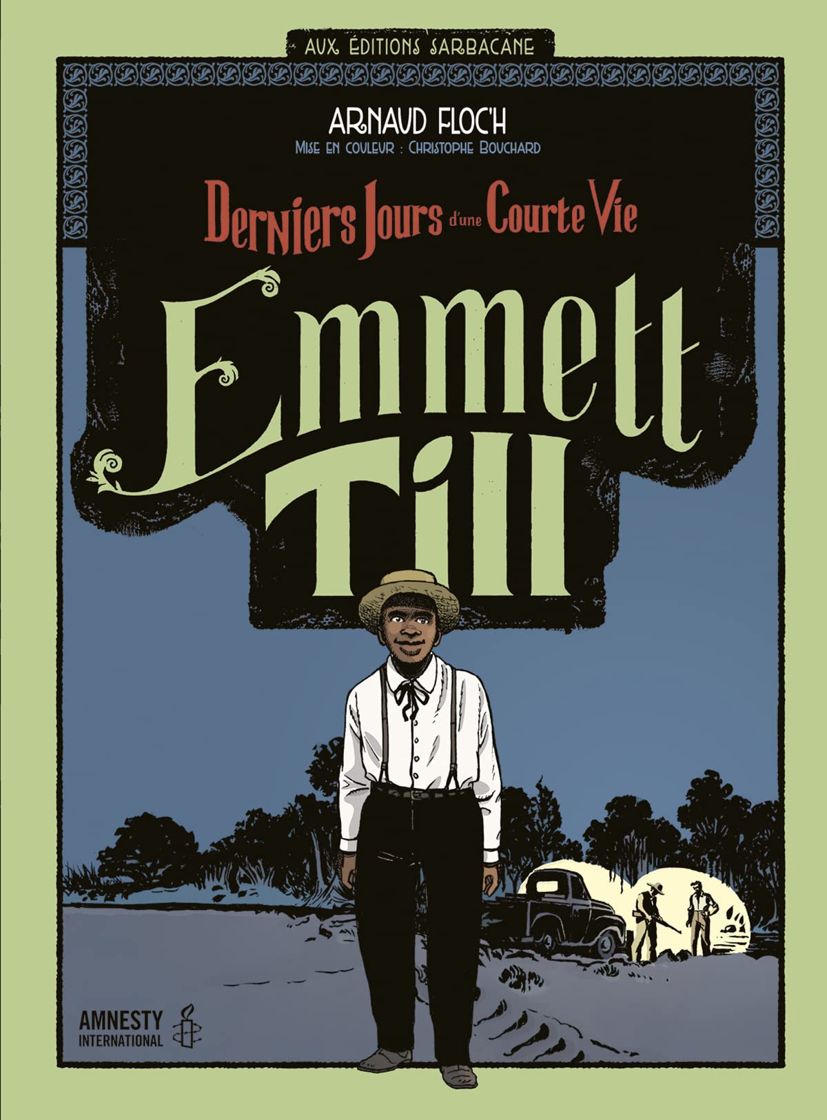 Emmett Till: Derniers jours d'une courte vie-Edition 2015 Manga
