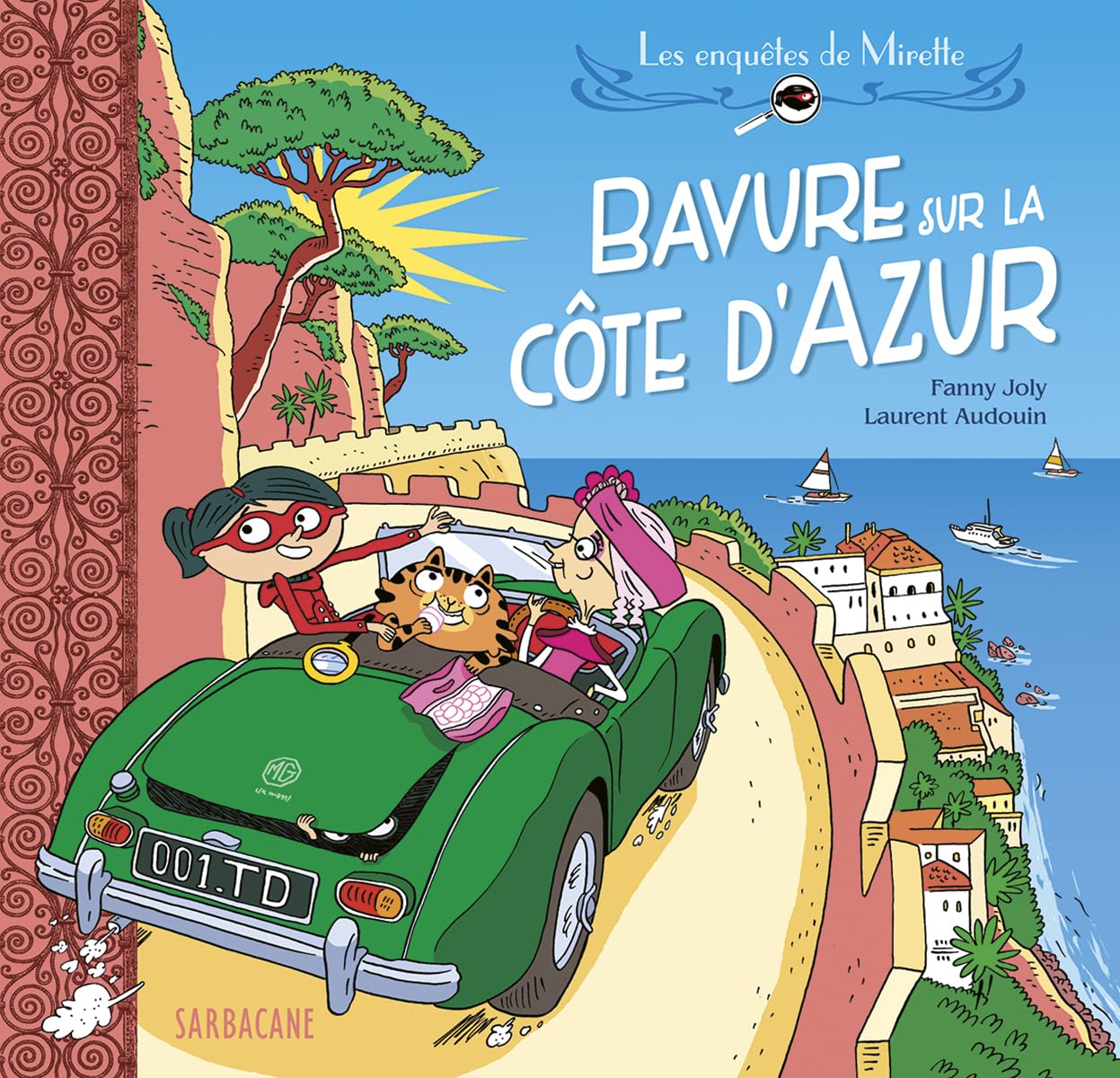 Les enquêtes de Mirette - Bavure sur la Côte d'Azur Children's books
