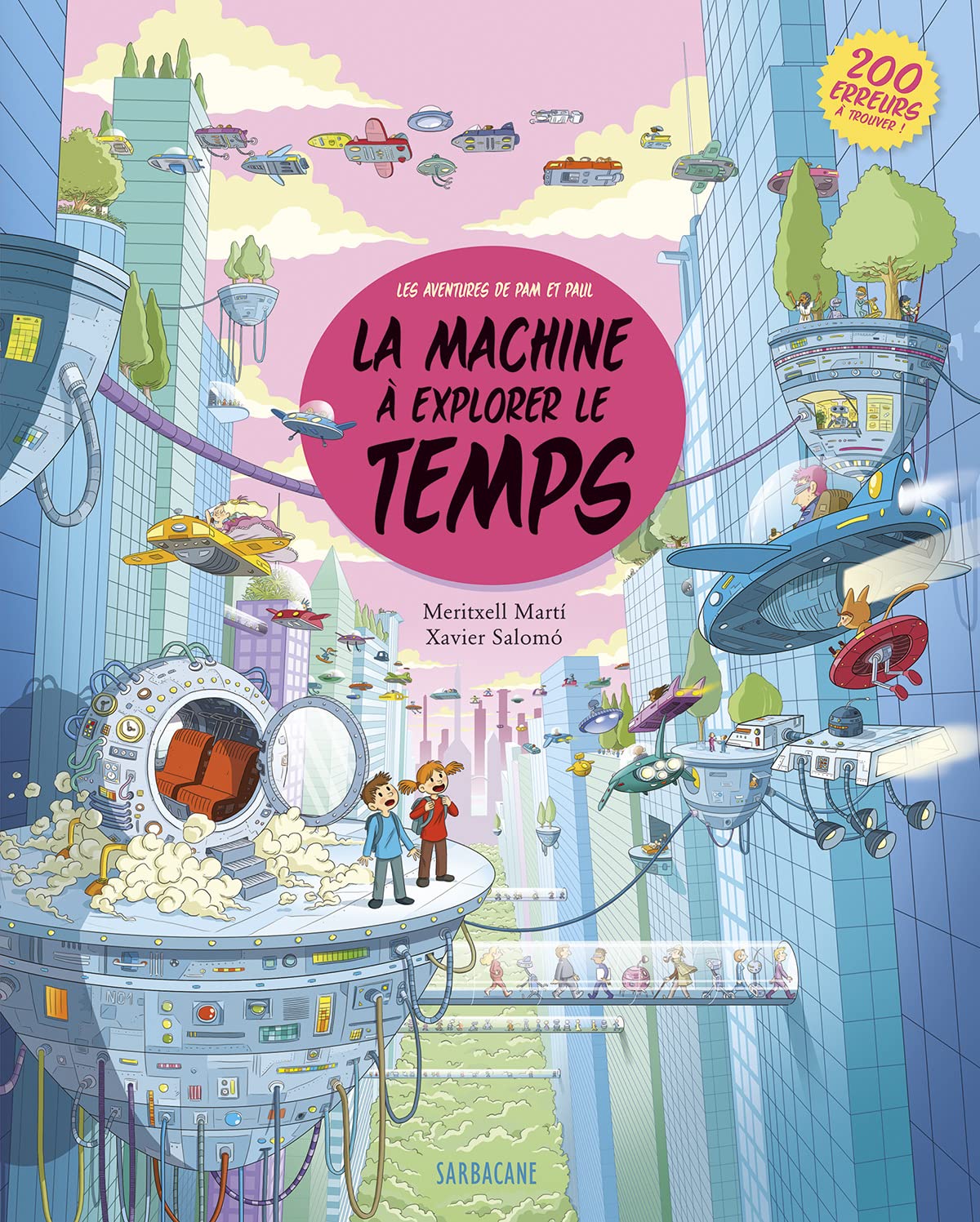 Les aventure de Pam et Paul - La machine à remonter le temps: LES AVENTURES DE PAM ET PAUL Children's books