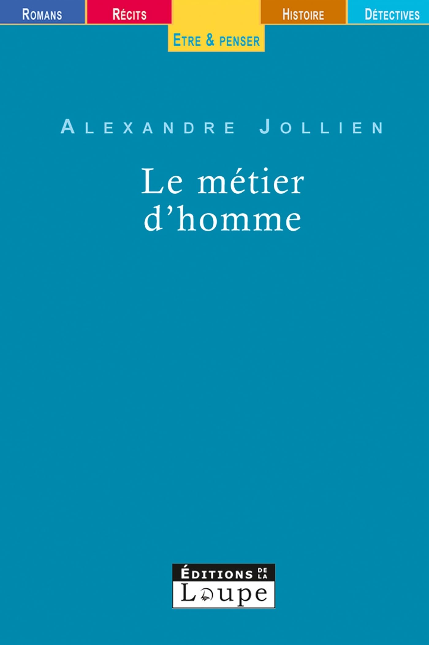 Le Mtier d'homme (grands caractres): Grands caractères Books