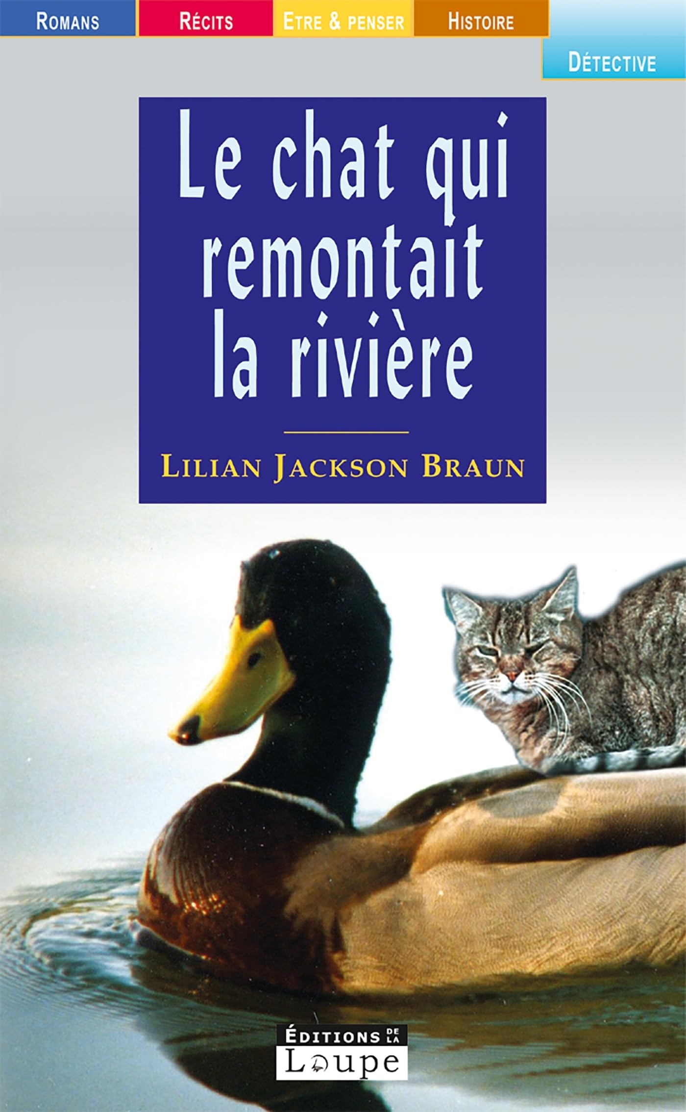 Le chat qui remontait la rivière (grands caractères) book