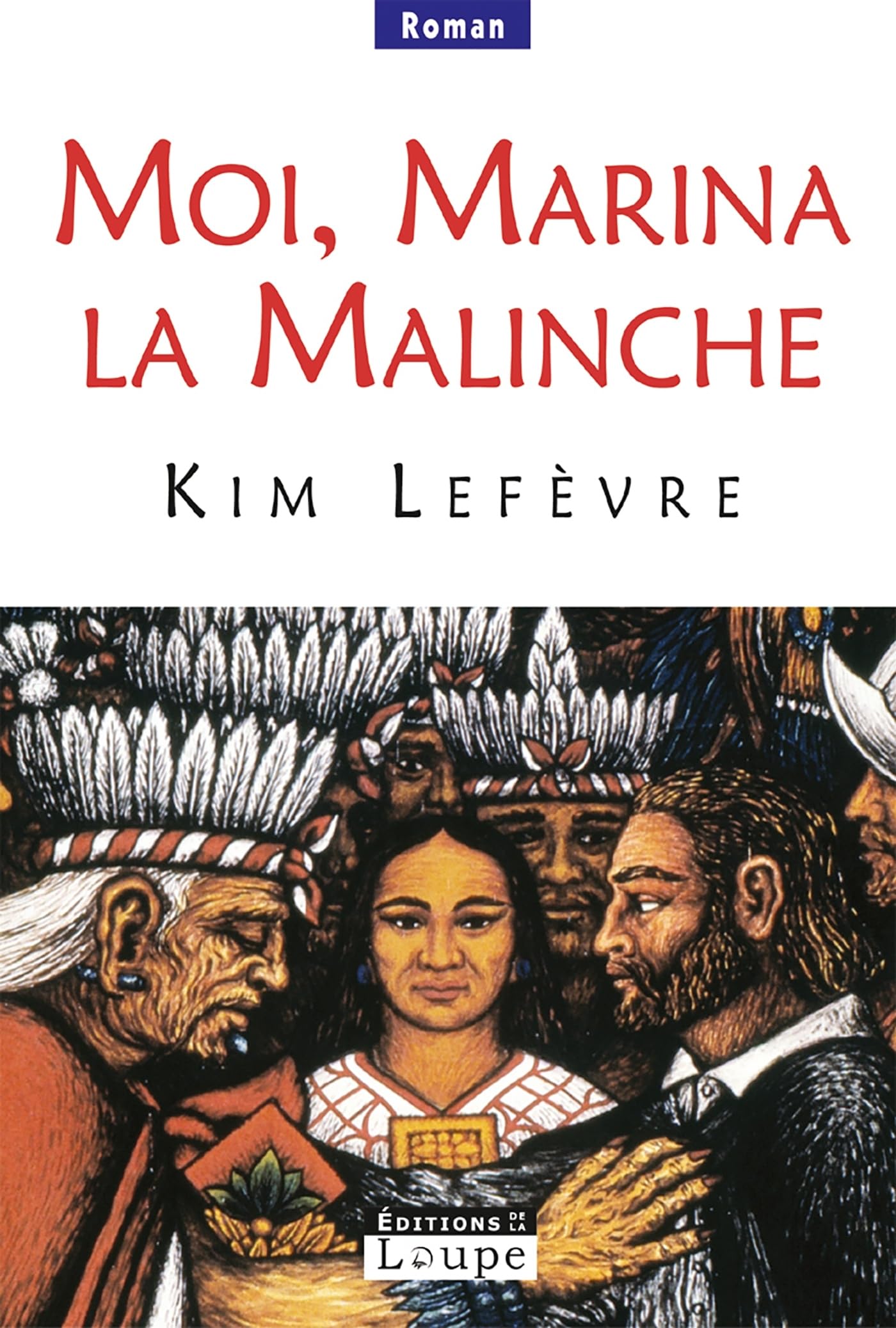 Moi, Marina la Malinche (grands caractres): grands caractères Politics & History