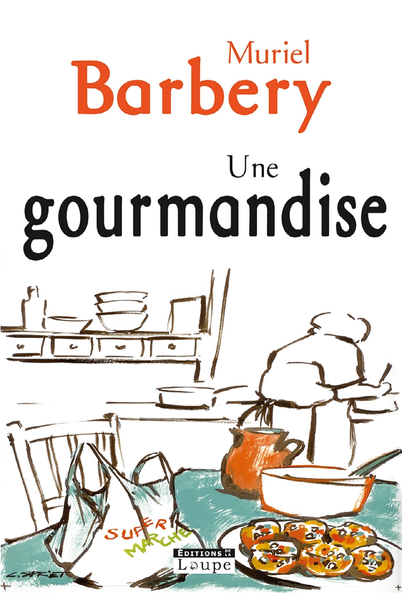 Une gourmandise (grands caractres): grands caractères Contemporary literature