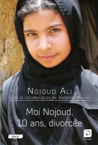 Moi Nojoud, 10 ans, divorce (grands caractres) Books
