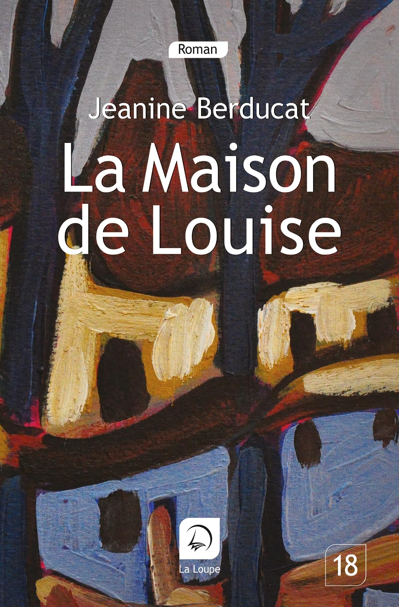 La maison de Louise (Grands caractères) Contemporary literature