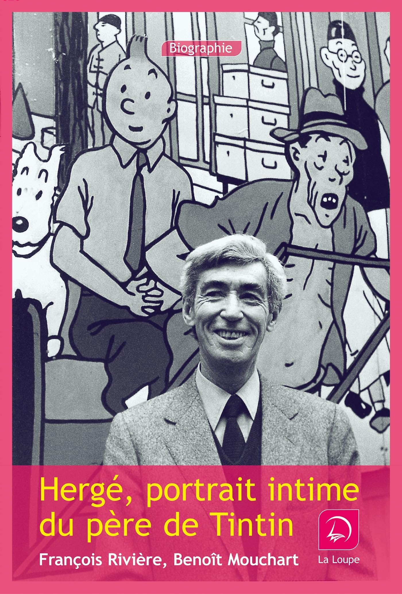 Hergé, portrait intime du père de Tintin book