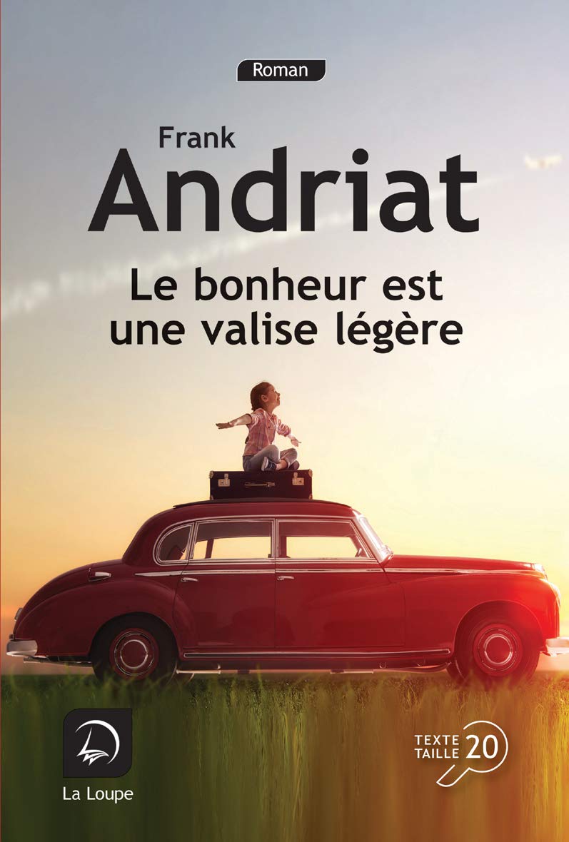 Le bonheur est une valise légère Contemporary literature