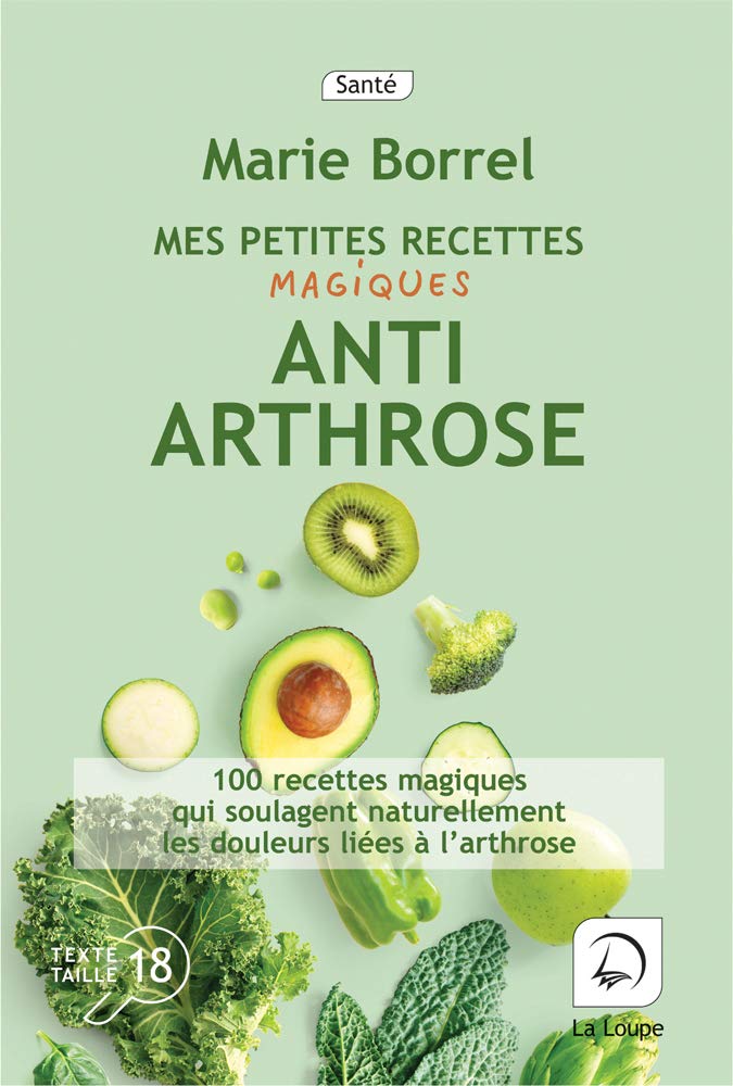 Mes petites recettes magiques anti-arthrose Books