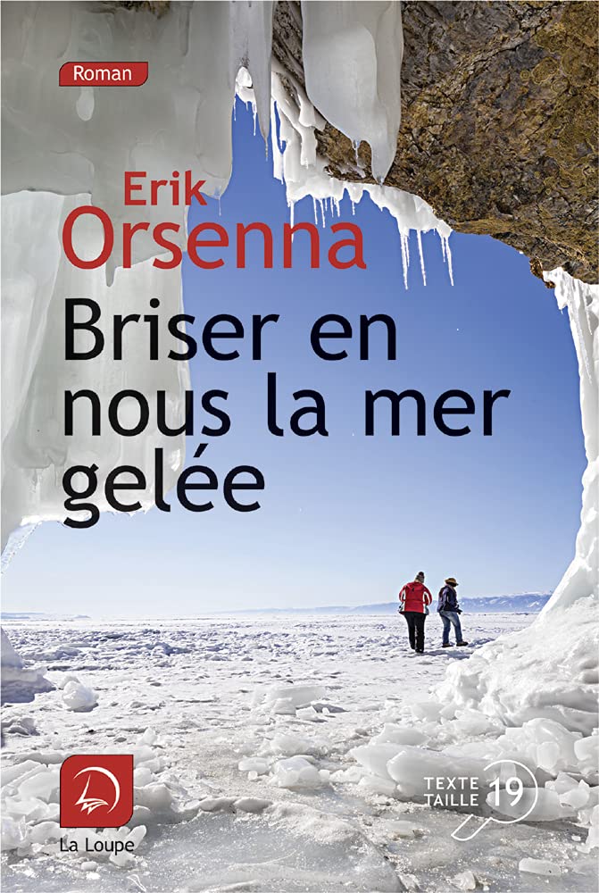 Briser en nous la mer gelée (Vol 1) book