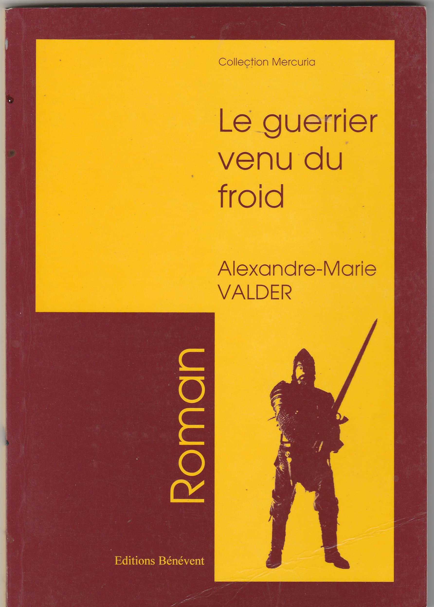 Le guerrier venu du froid book